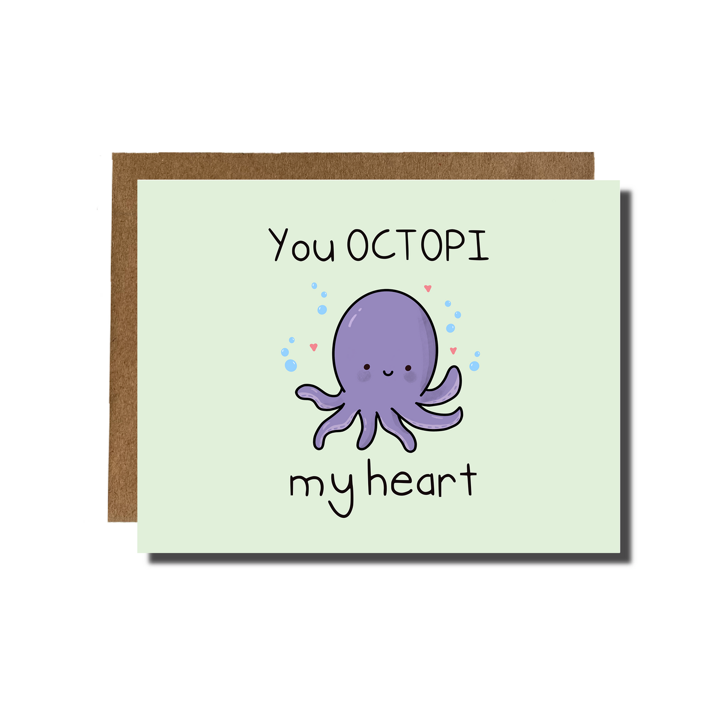 You Octopi My Heart Card