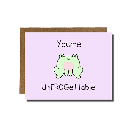 You're UnFROGgettable Card
