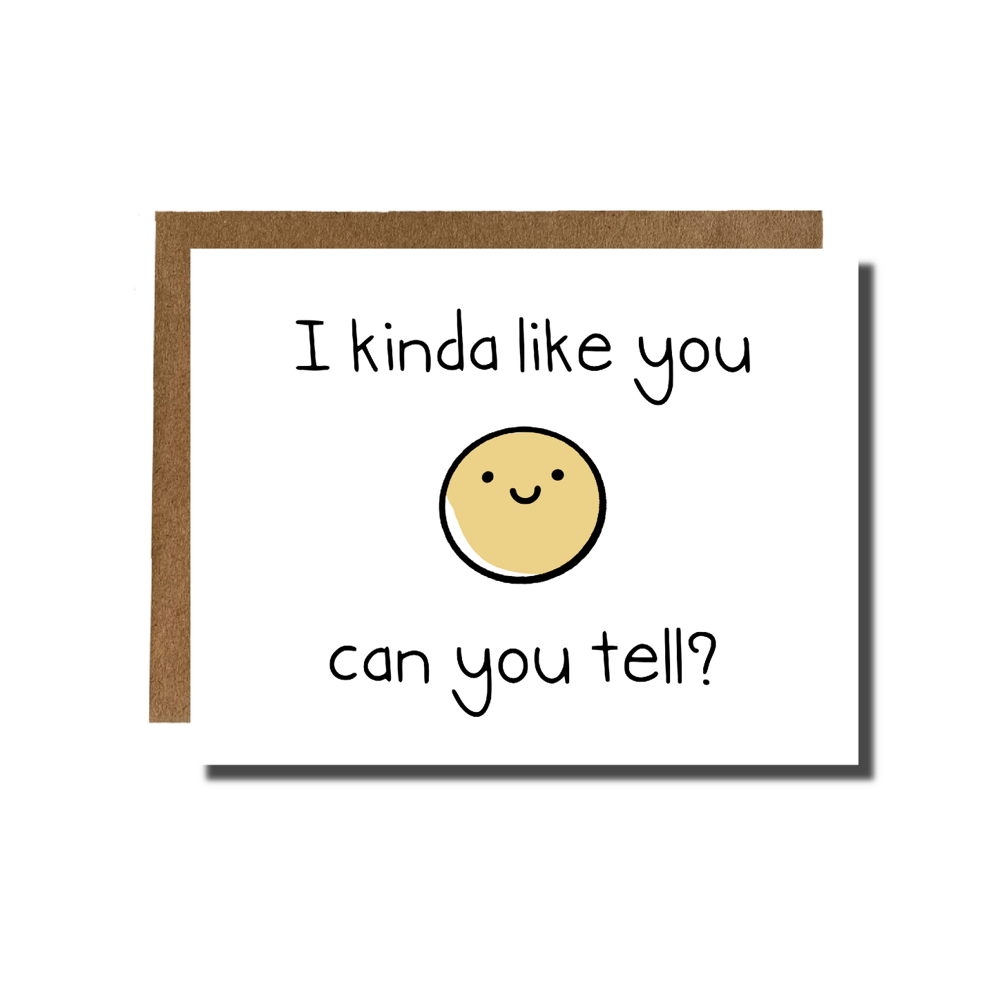 I Kinda Like You Card