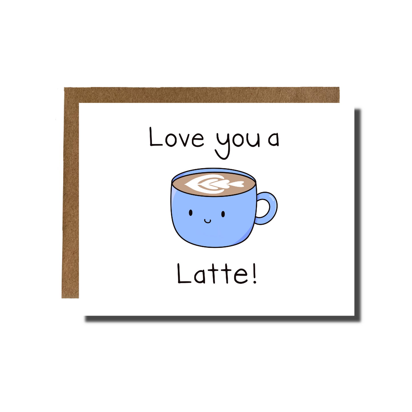 Love You a Latte Card
