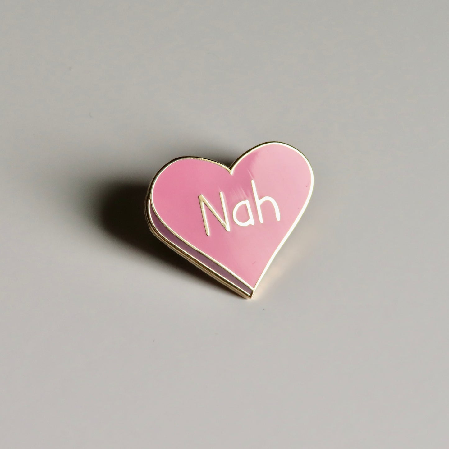 Nah Sassy Pin
